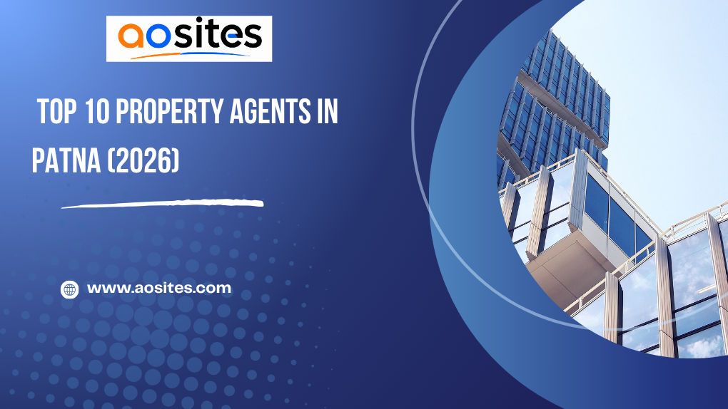 Top 10 Property Agents in Patna